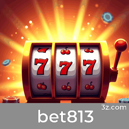 bet813 Bônus por convite bet813